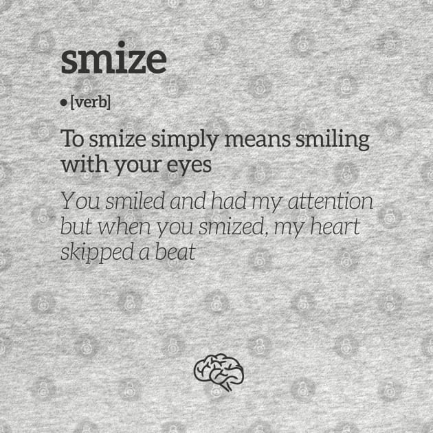 Smize Smiling With Your Eyes Definition (Black Text) by uppermosteN